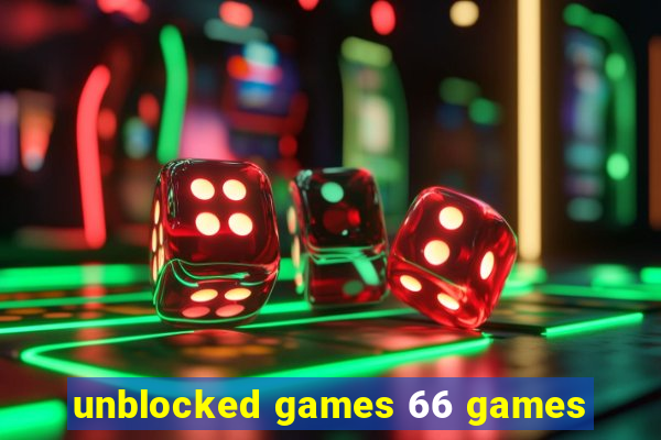 unblocked games 66 games